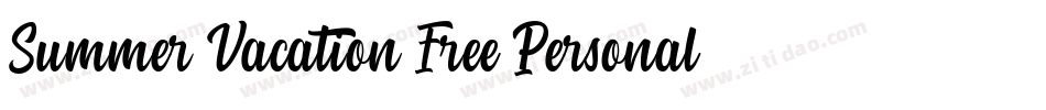 Summer Vacation Free Personal字体转换